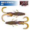 Baby D Stroyer 5" - Missile Baits