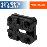 MightyMount II with Fullback - YakAttack