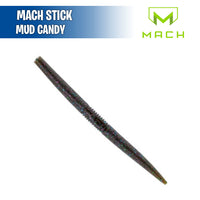 Mach Stick 4.75” - Mach Baits