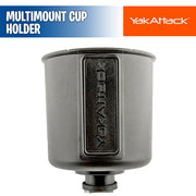 MultiMount Cup Holder - YakAttack