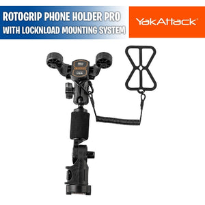 Rotogrip Phone Holder Pro With LockNLoad Mounting System - YakAttack