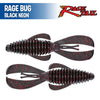 Rage Bug 4" - Rage Tail