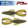 Rage Bug 4" - Rage Tail