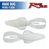 Rage Bug 4" - Rage Tail